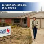 Buying Houses As-Is in Texas