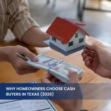 Why More Homeowners Choose Cash Home Buyers in Texas in 2026